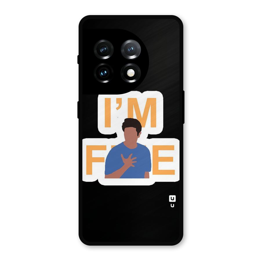 Ross is Fine Metal Back Case for OnePlus 11