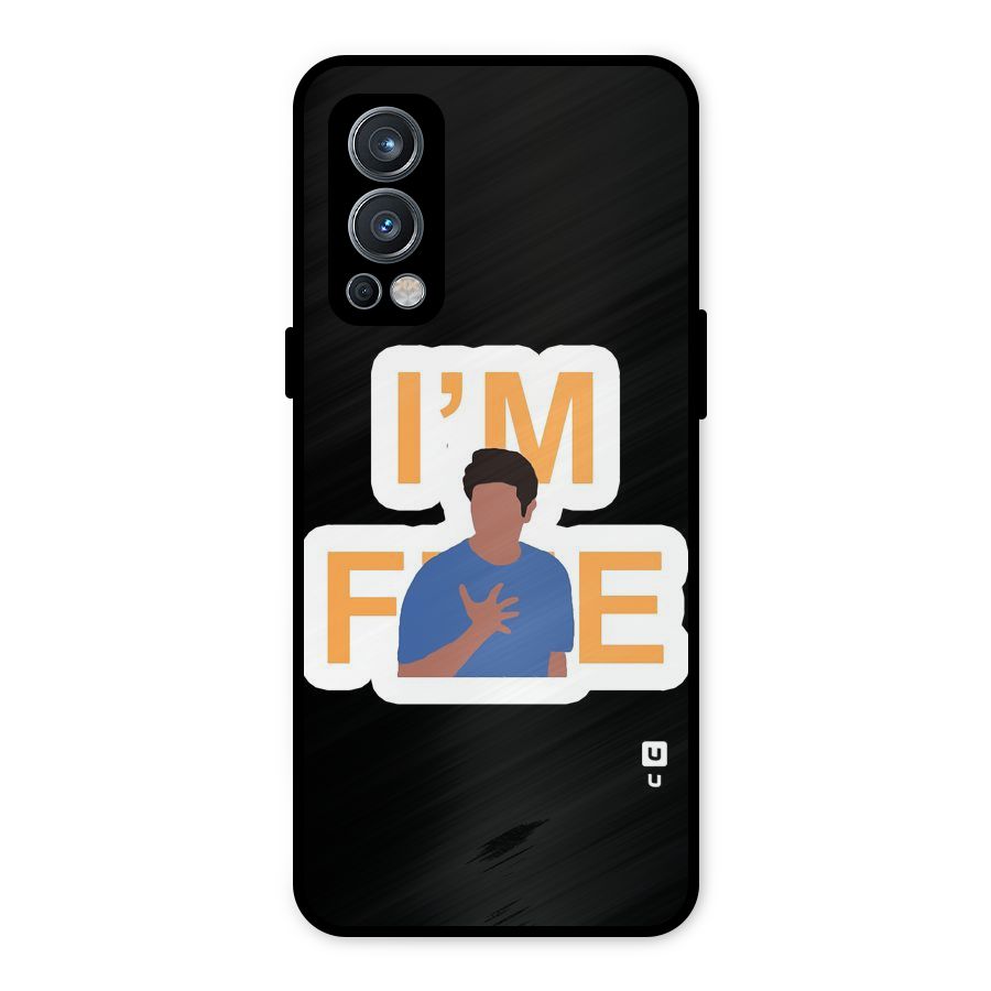 Ross is Fine Metal Back Case for OnePlus Nord 2 5G