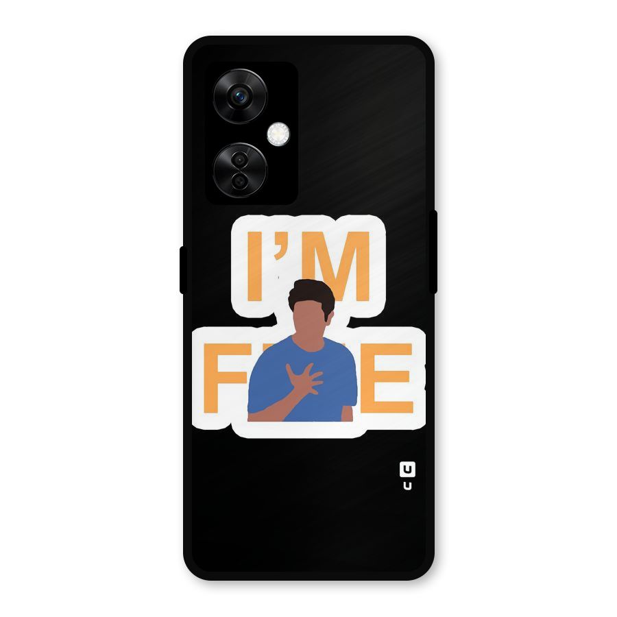 Ross is Fine Metal Back Case for OnePlus Nord CE 3 Lite