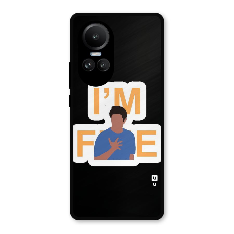 Ross is Fine Metal Back Case for Oppo Reno10 Pro
