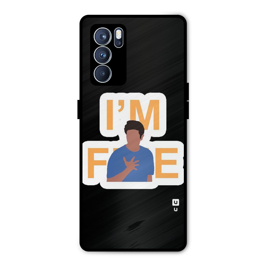 Ross is Fine Metal Back Case for Oppo Reno6 Pro 5G