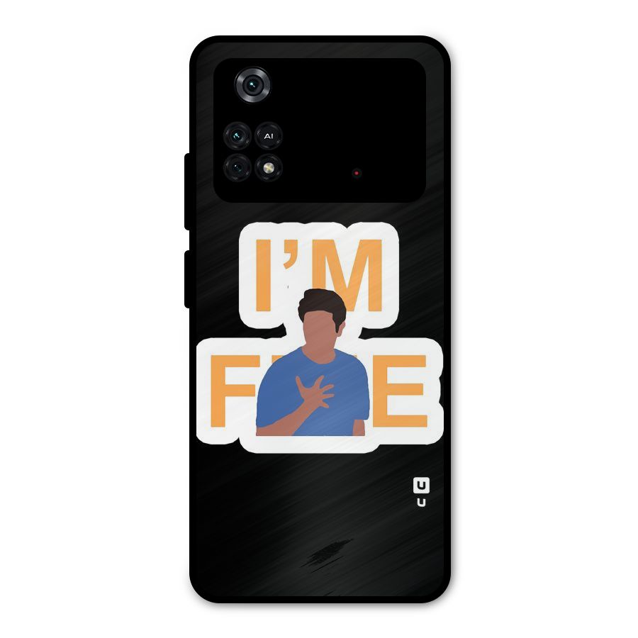 Ross is Fine Metal Back Case for Poco M4 Pro 4G