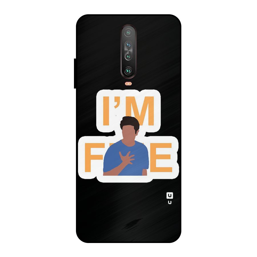 Ross is Fine Metal Back Case for Poco X2