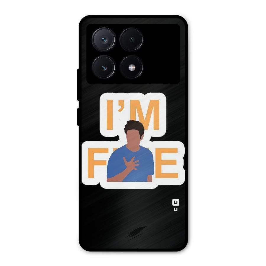 Ross is Fine Metal Back Case for Poco X6 Pro