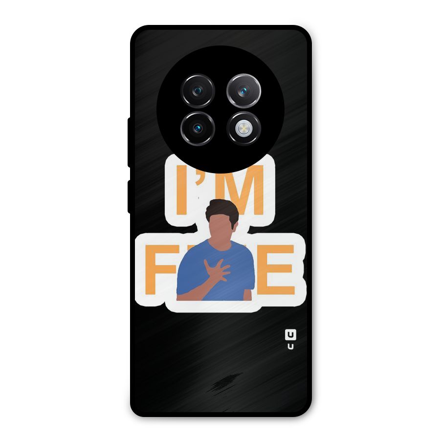 Ross is Fine Metal Back Case for Realme 13 Plus
