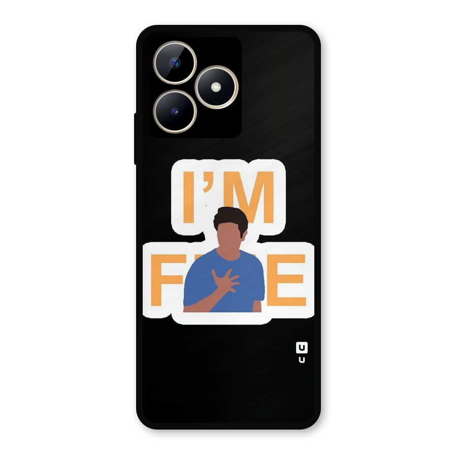 Ross is Fine Metal Back Case for Realme C53
