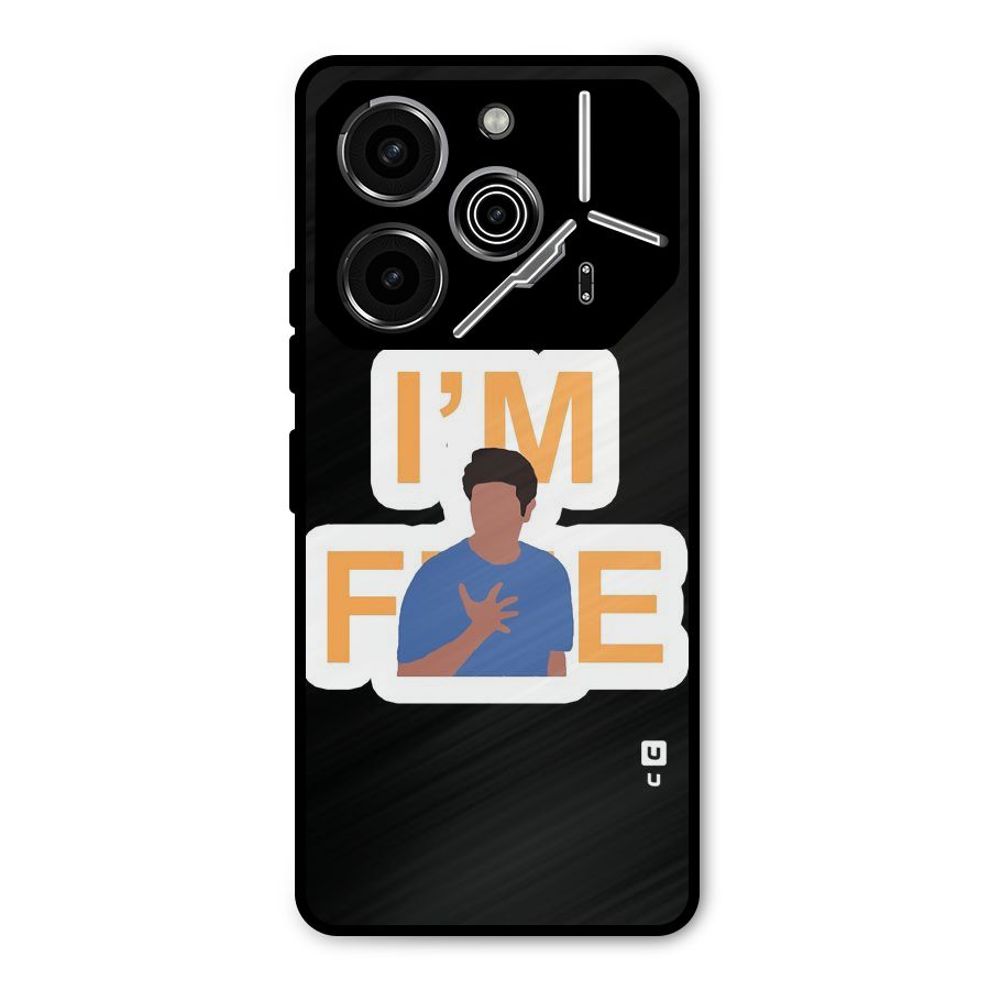 Ross is Fine Metal Back Case for Tecno Pova 6 Pro