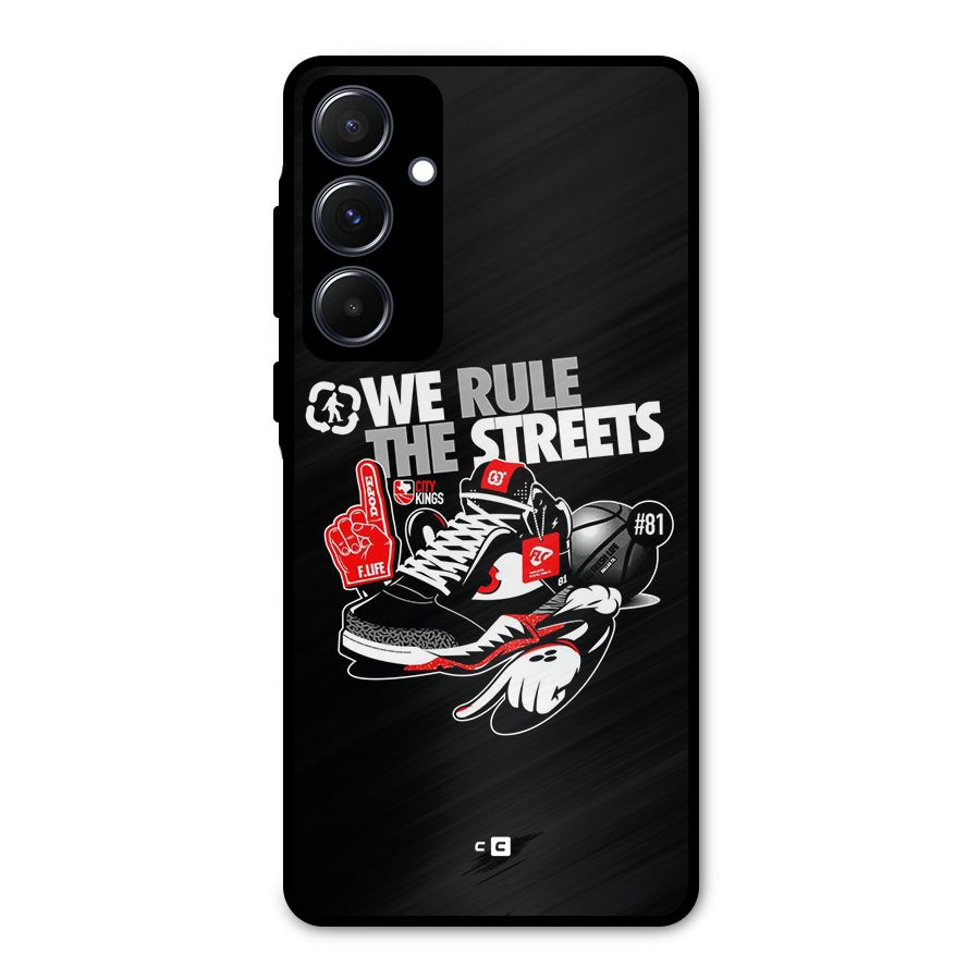Rule The Streets Metal Back Case for Galaxy A55