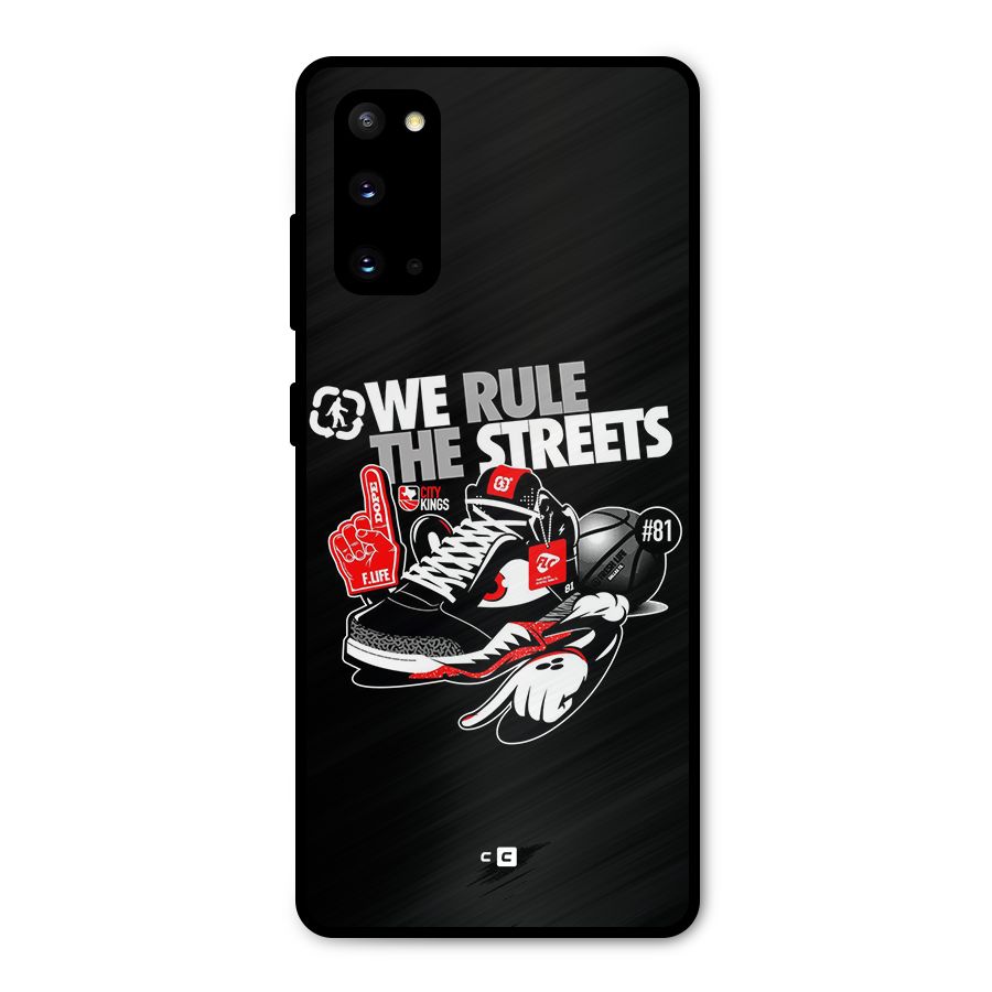 Rule The Streets Metal Back Case for Galaxy S20