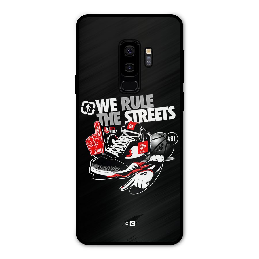 Rule The Streets Metal Back Case for Galaxy S9 Plus
