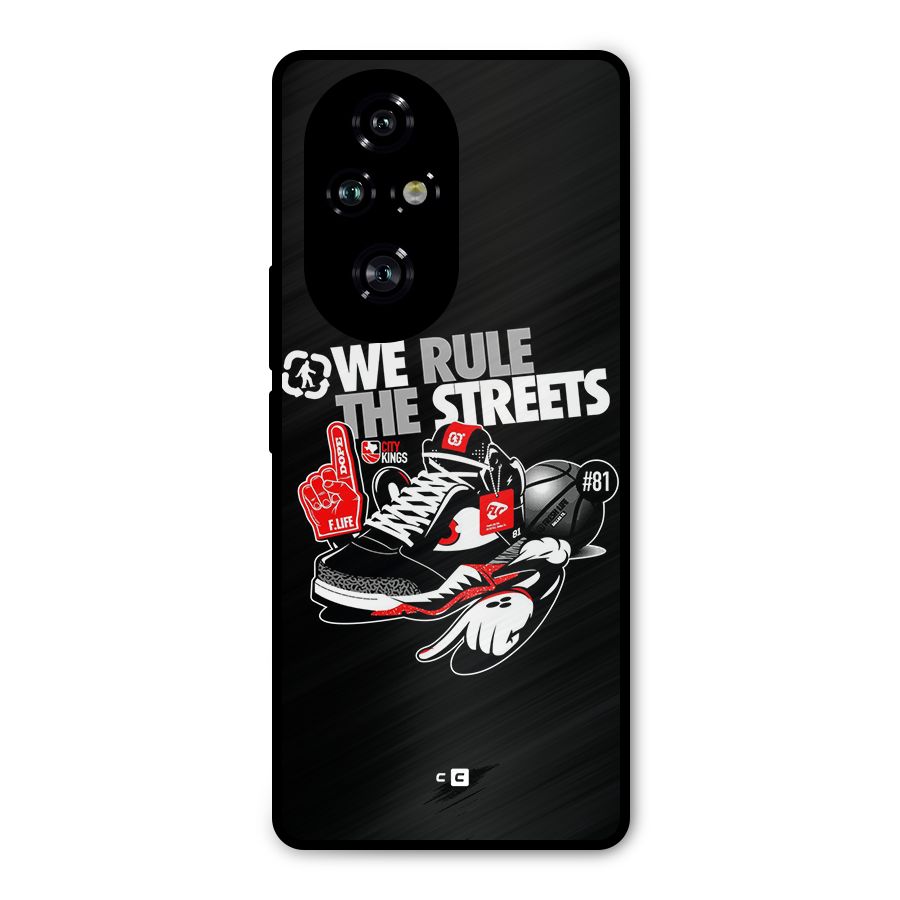 Rule The Streets Metal Back Case for Honor 200 Pro