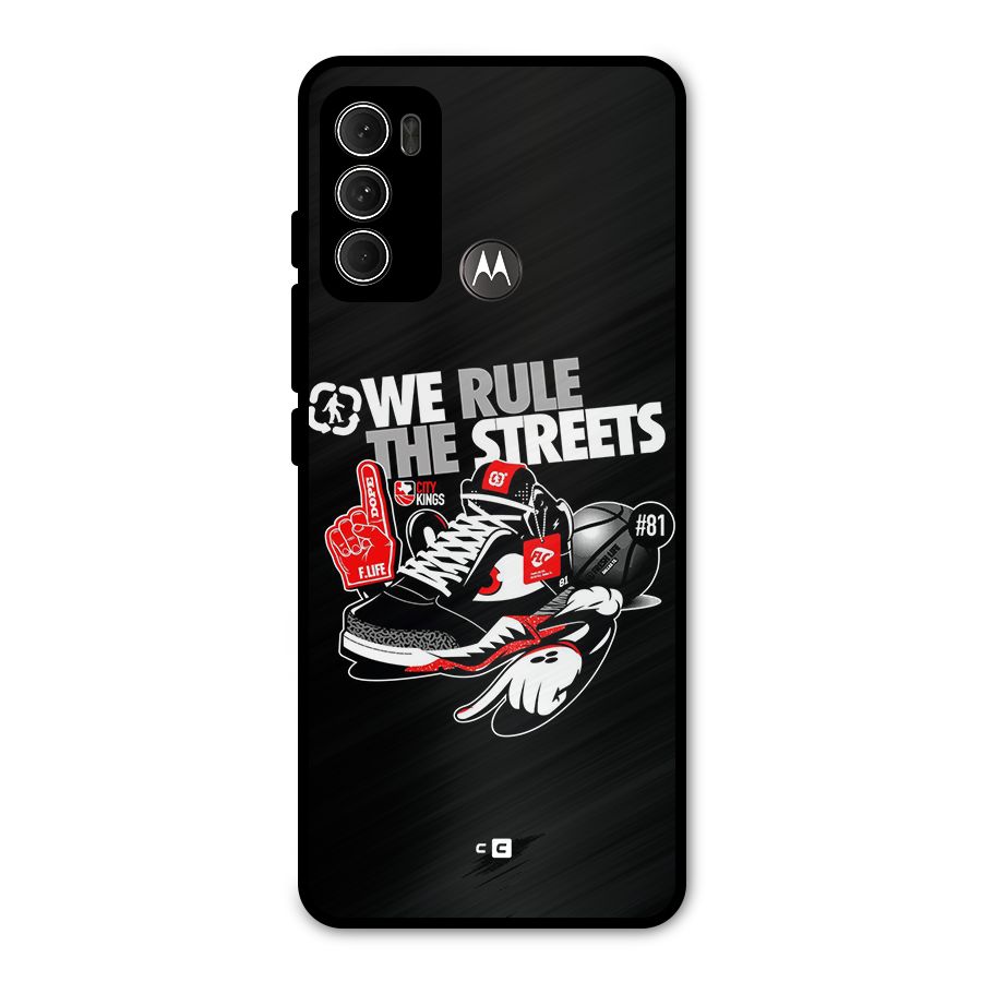 Rule The Streets Metal Back Case for Moto G60