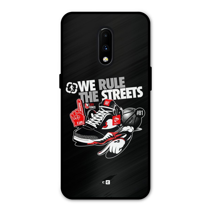 Rule The Streets Metal Back Case for OnePlus 7