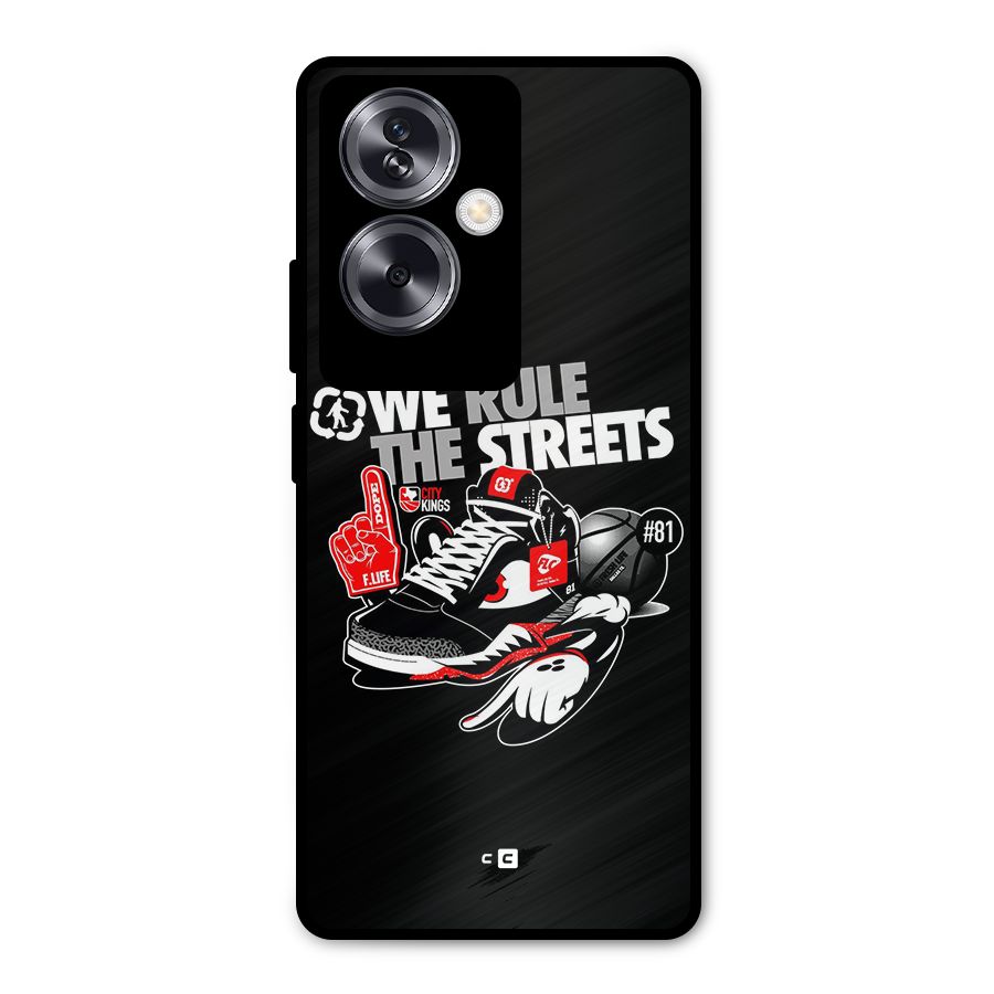 Rule The Streets Metal Back Case for Oppo A79 5G