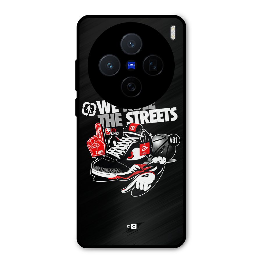 Rule The Streets Metal Back Case for Vivo X200