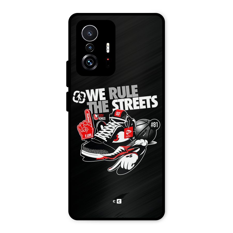 Rule The Streets Metal Back Case for Xiaomi 11T Pro