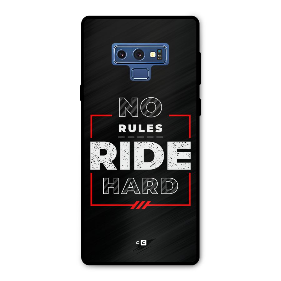Rules Ride Hard Metal Back Case for Galaxy Note 9