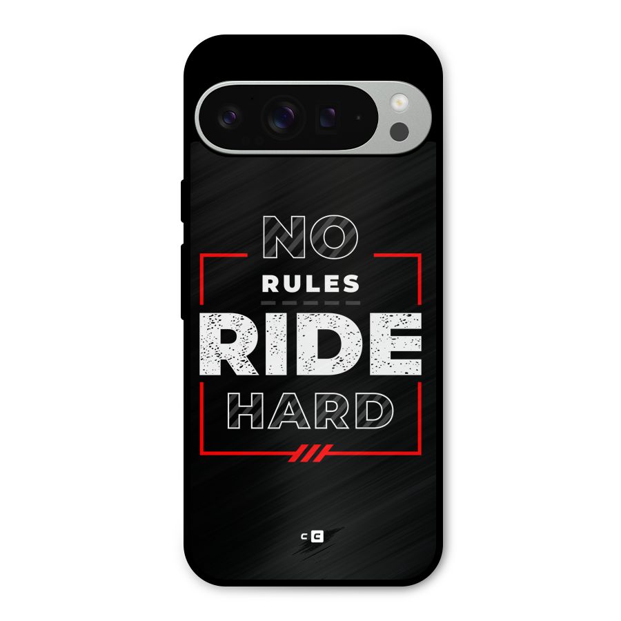 Rules Ride Hard Metal Back Case for Google Pixel 9 Pro XL
