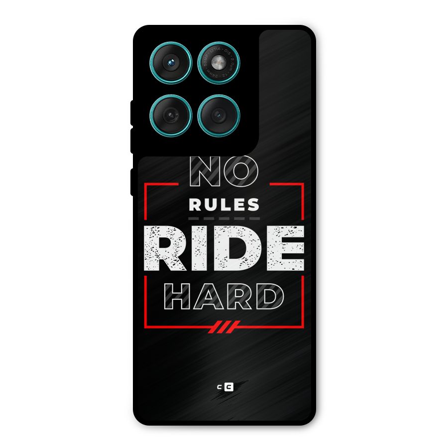 Rules Ride Hard Metal Back Case for Motorola Edge 60