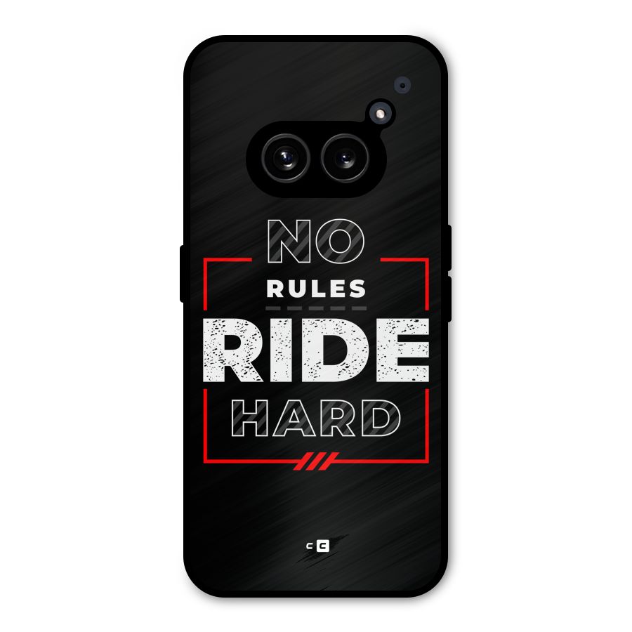 Rules Ride Hard Metal Back Case for Nothing Phone 2a Plus