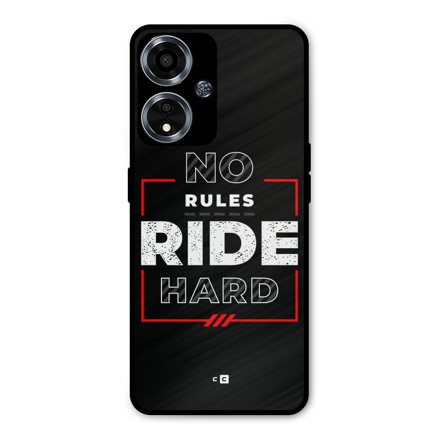 Rules Ride Hard Metal Back Case for Oppo A59