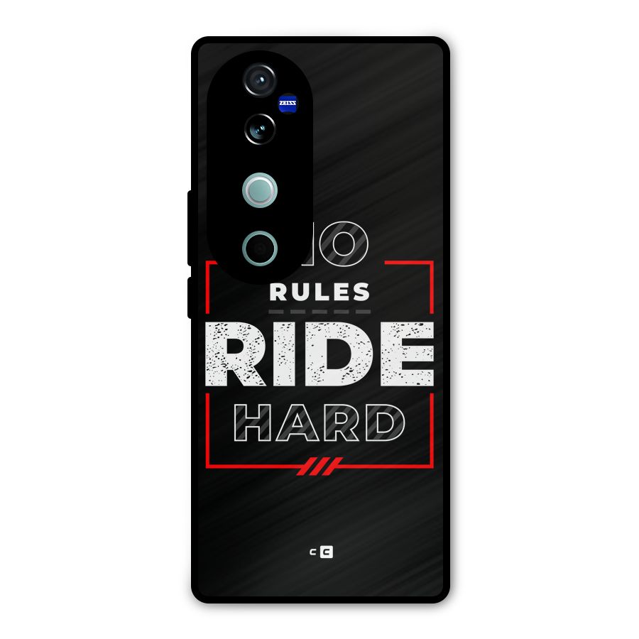 Rules Ride Hard Metal Back Case for Vivo V40 Pro