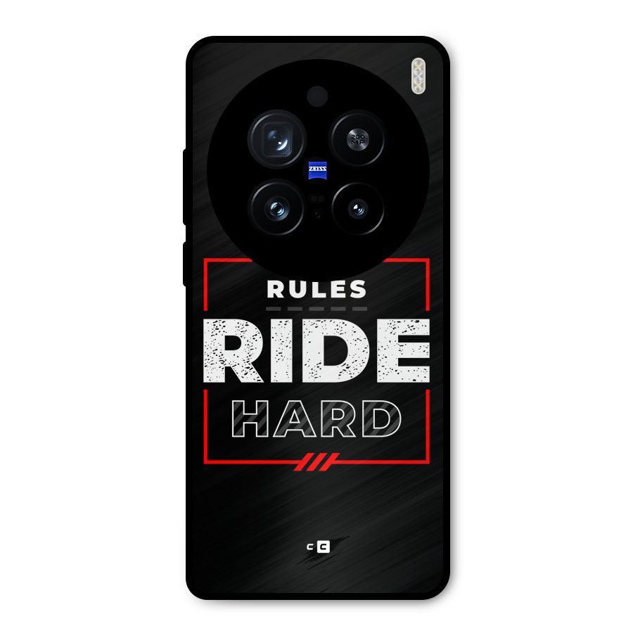Rules Ride Hard Metal Back Case for Vivo X200 Pro