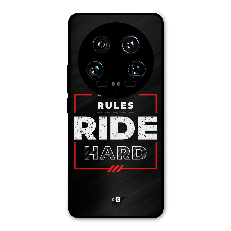 Rules Ride Hard Metal Back Case for Xiaomi 14 Ultra