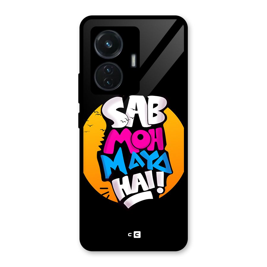 Sab Moh Maya Hai Glass Back Case for iQOO Z6 44W