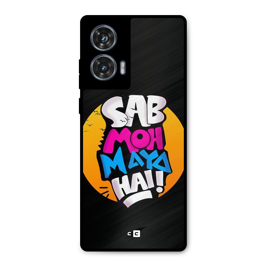 Sab Moh Maya Hai Metal Back Case for Motorola G96