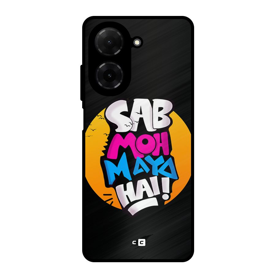 Sab Moh Maya Hai Metal Back Case for Poco C71