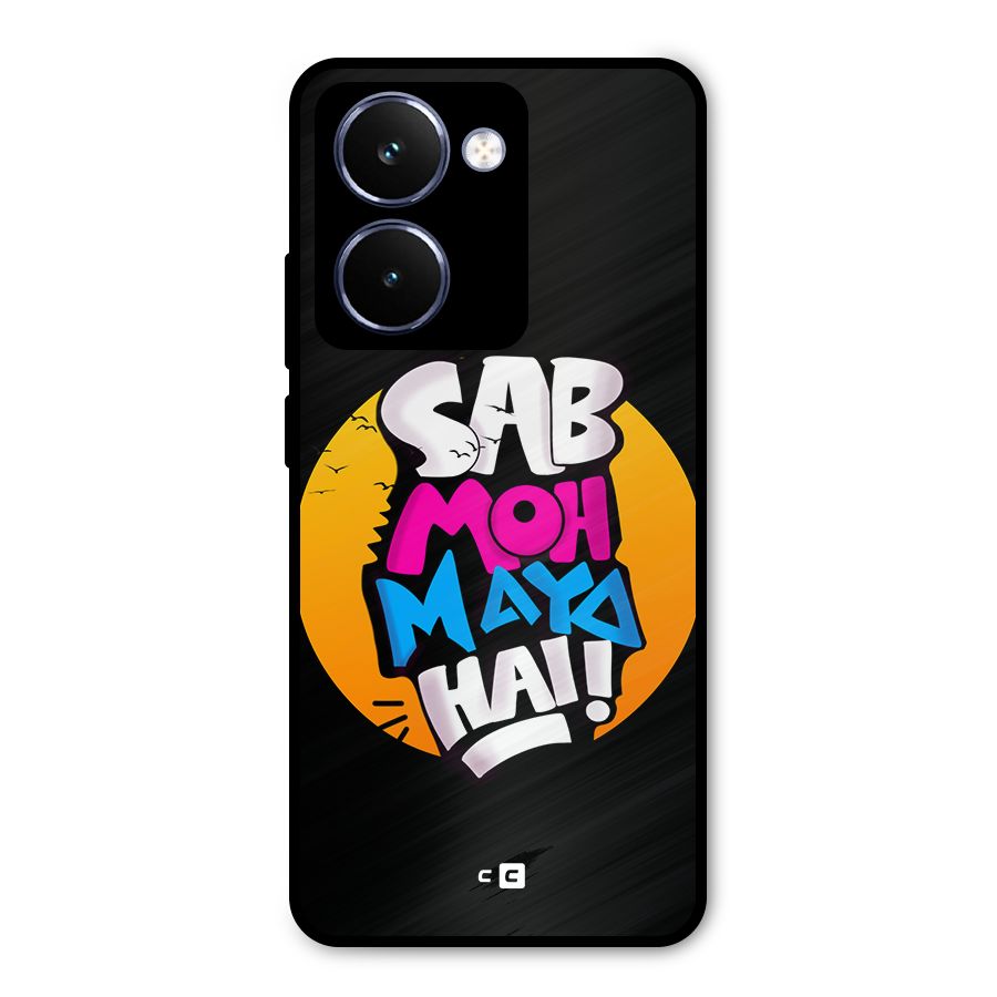 Sab Moh Maya Hai Metal Back Case for Realme P3 Ultra