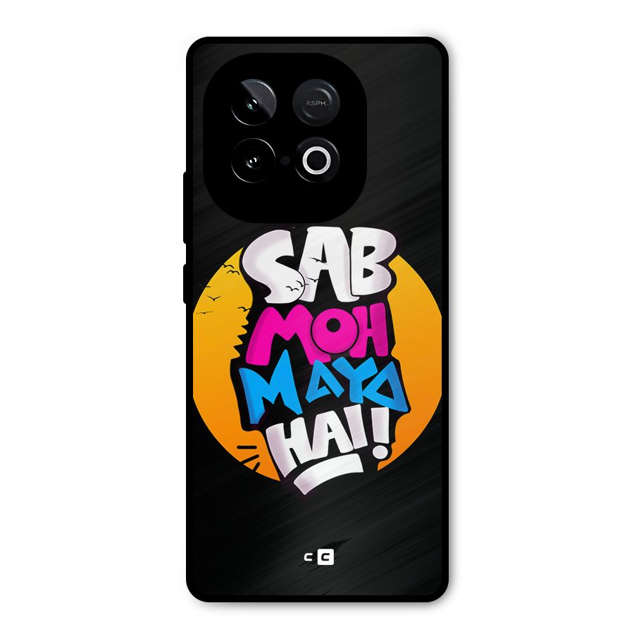 Sab Moh Maya Hai Metal Back Case for iQOO Neo 10