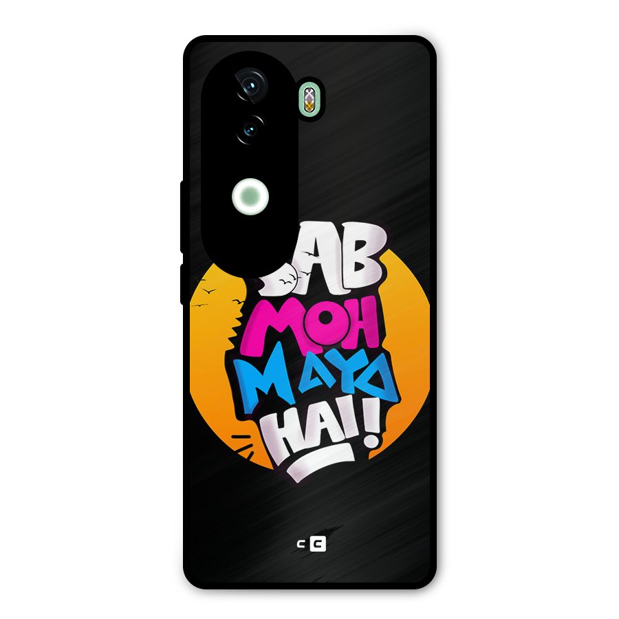 Sab Moh Maya Hai Metal Back Case for iQOO Z9s