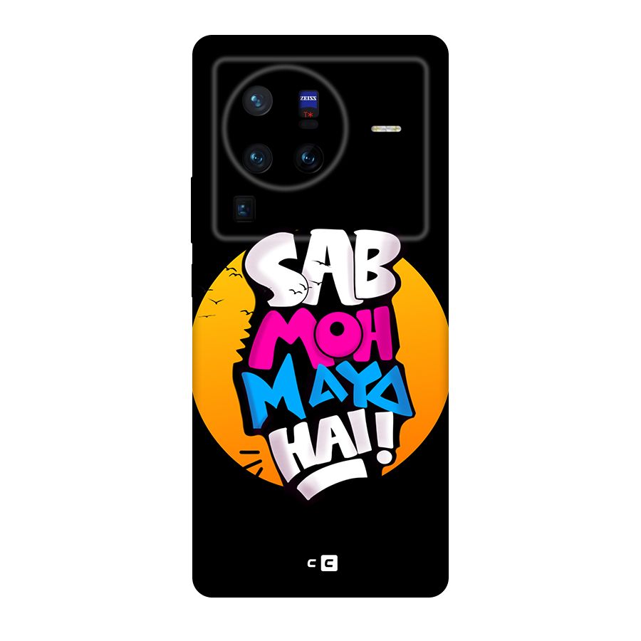Sab Moh Maya Hai Original Polycarbonate Back Case for Vivo X80