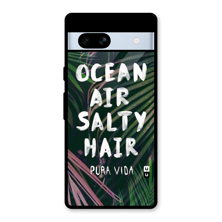Salty Hair Glass Back Case for Google Pixel 7a