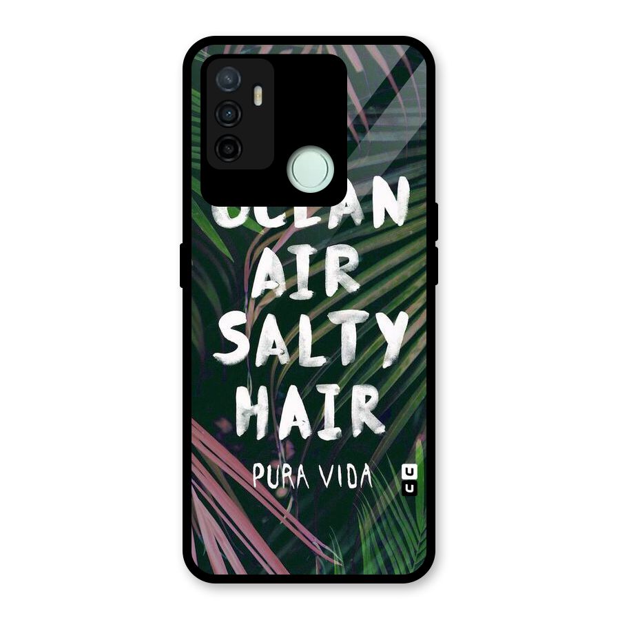 Salty Hair Glass Back Case for Oppo A53