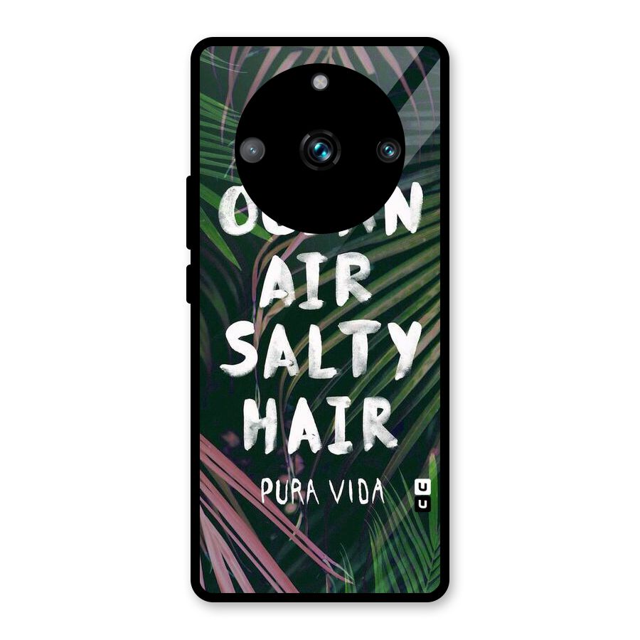 Salty Hair Glass Back Case for Realme Narzo 60 Pro