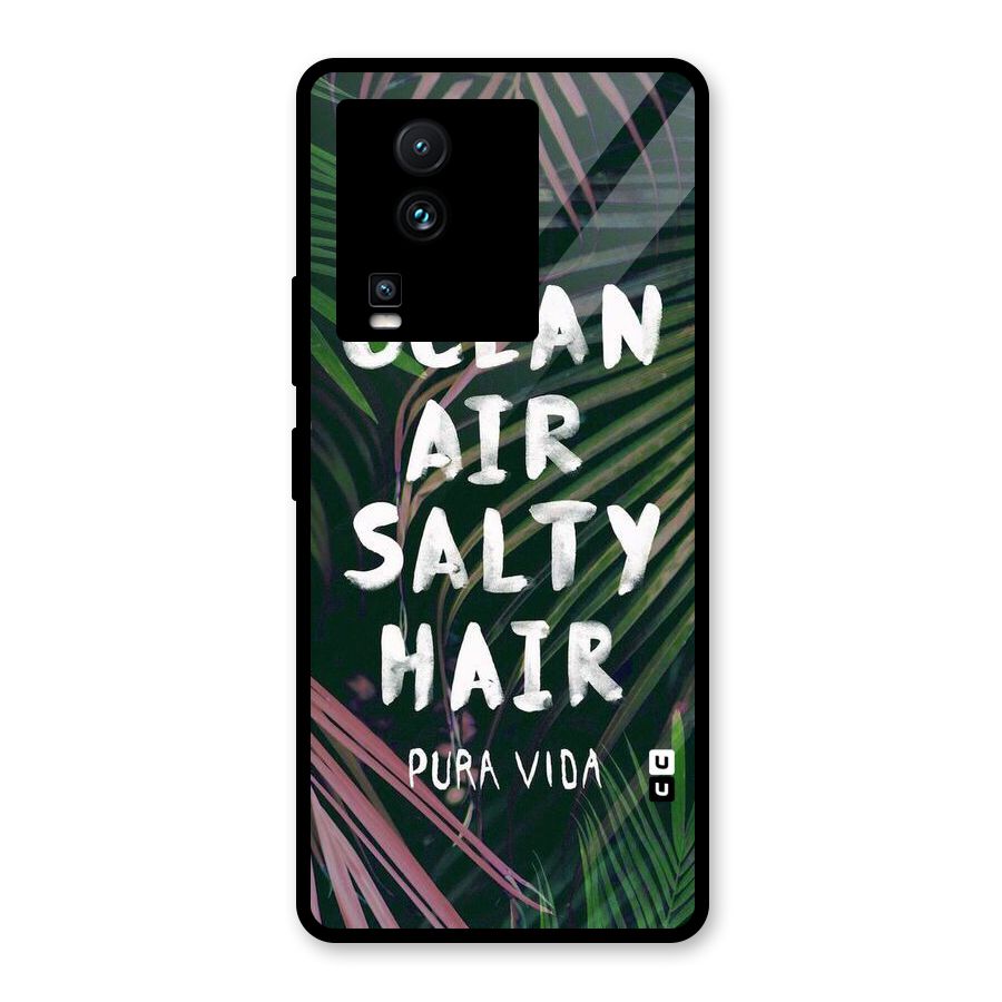 Salty Hair Glass Back Case for Vivo iQOO Neo 7