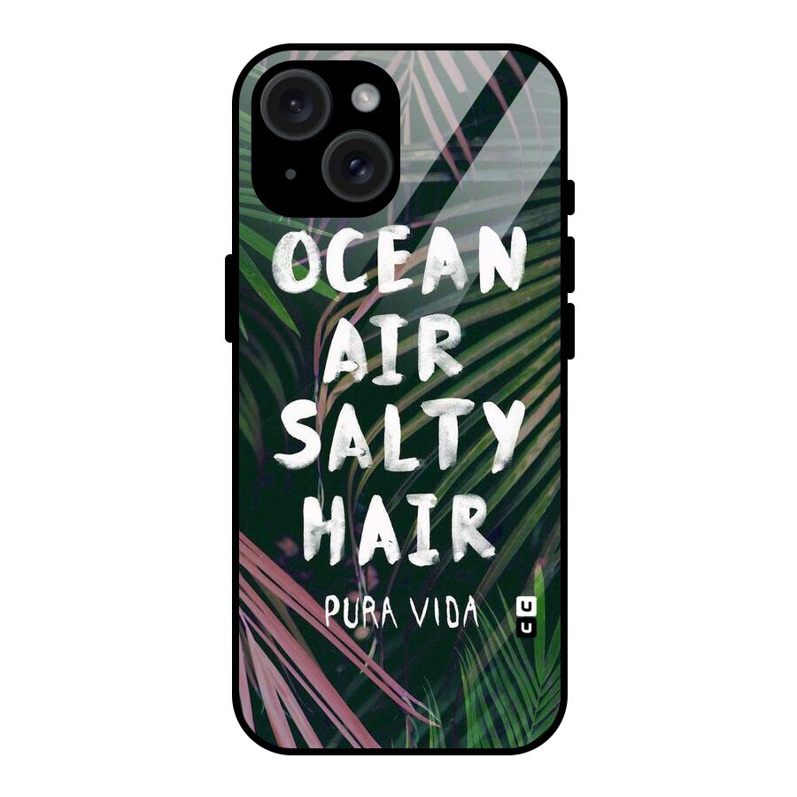 Salty Hair Glass Back Case for iPhone 15