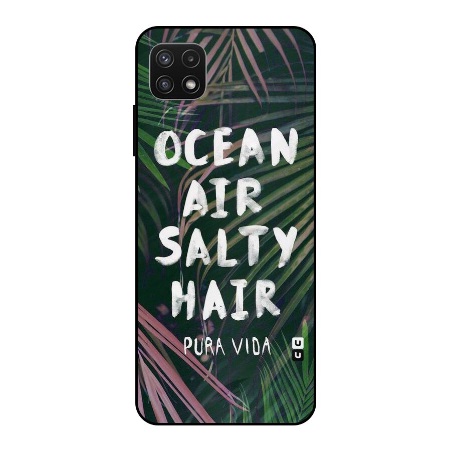 Salty Hair Metal Back Case for Galaxy A22 5G