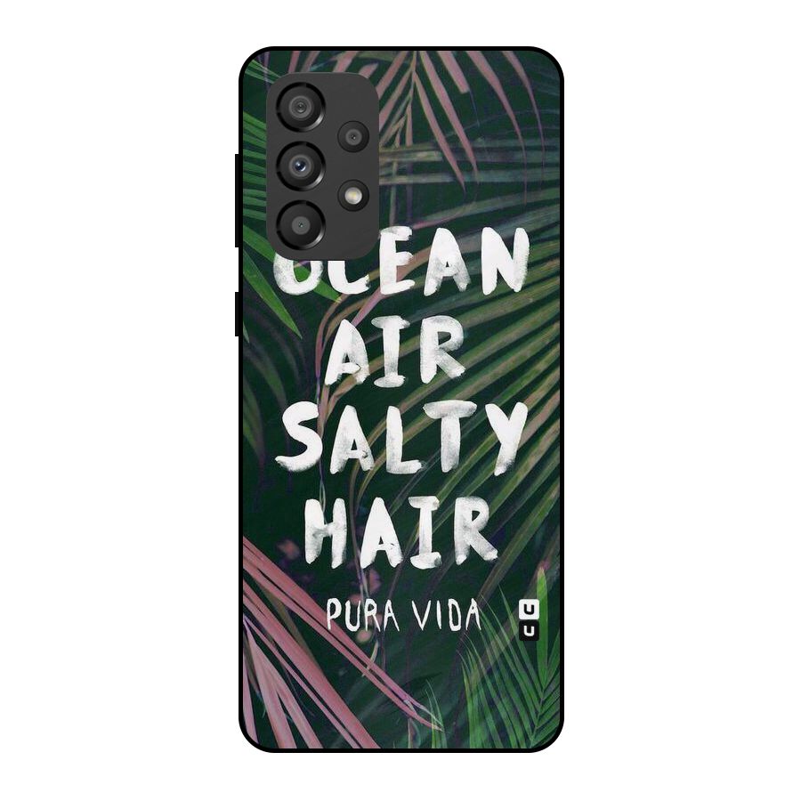 Salty Hair Metal Back Case for Galaxy A33 5G