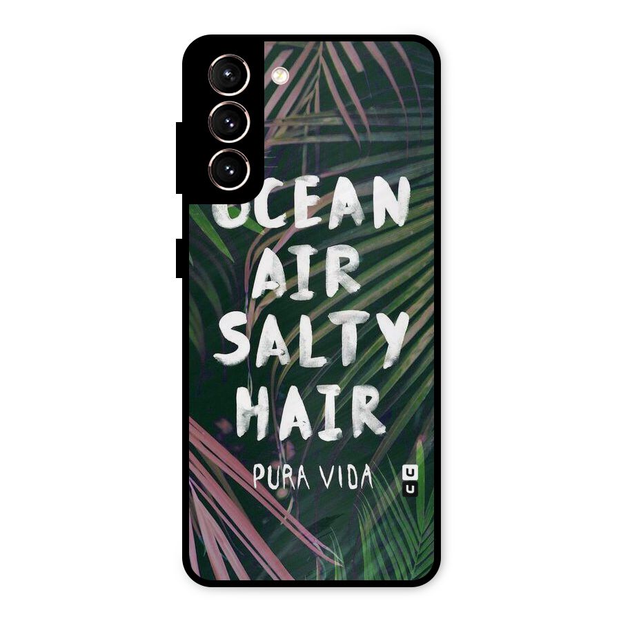 Salty Hair Metal Back Case for Galaxy S21 5G
