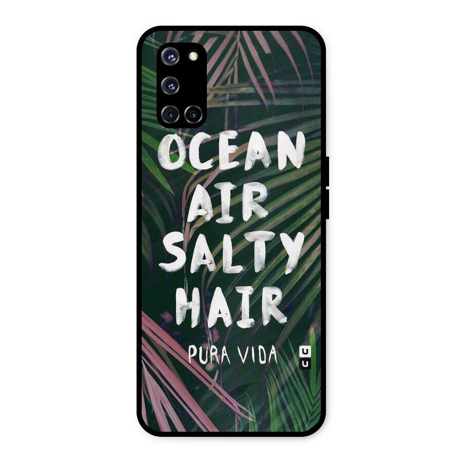 Salty Hair Metal Back Case for Oppo A52