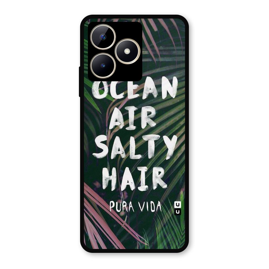 Salty Hair Metal Back Case for Realme C53