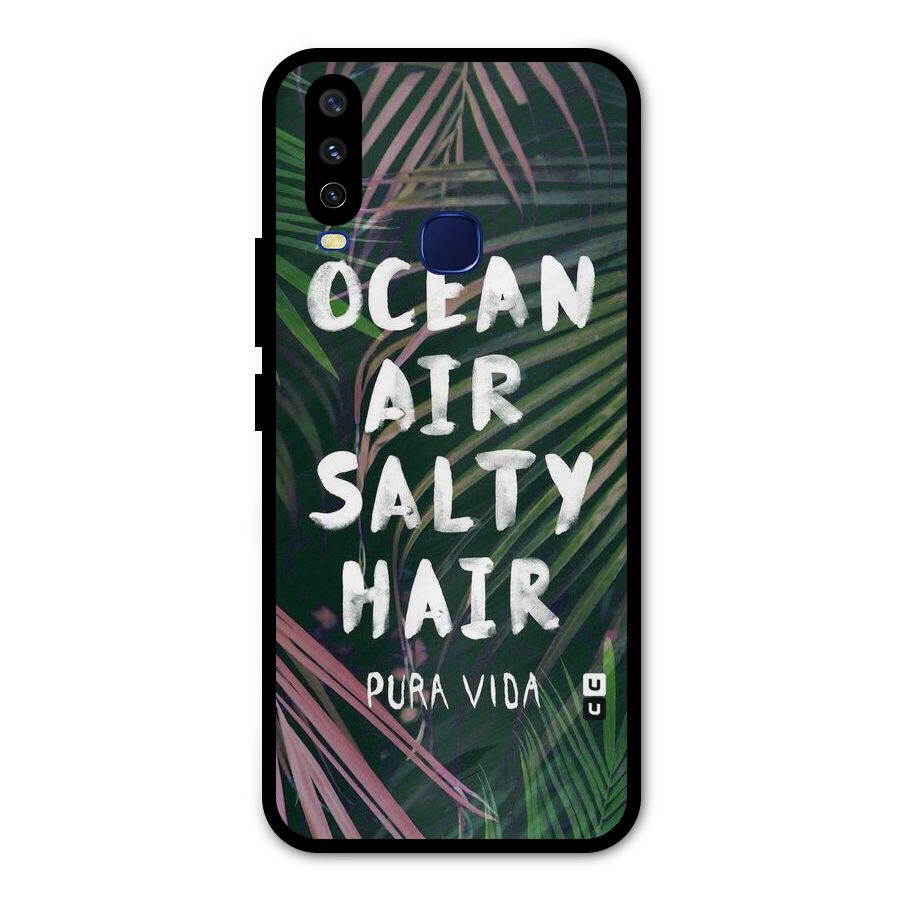 Salty Hair Metal Back Case for Vivo V17