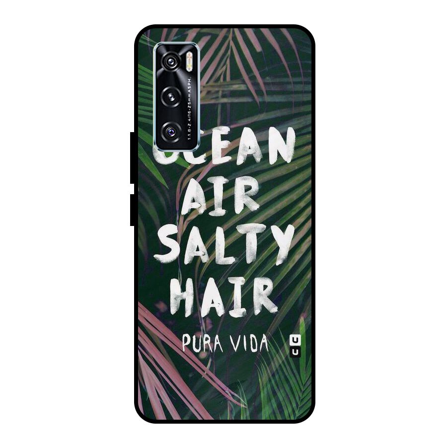 Salty Hair Metal Back Case for Vivo V20 SE