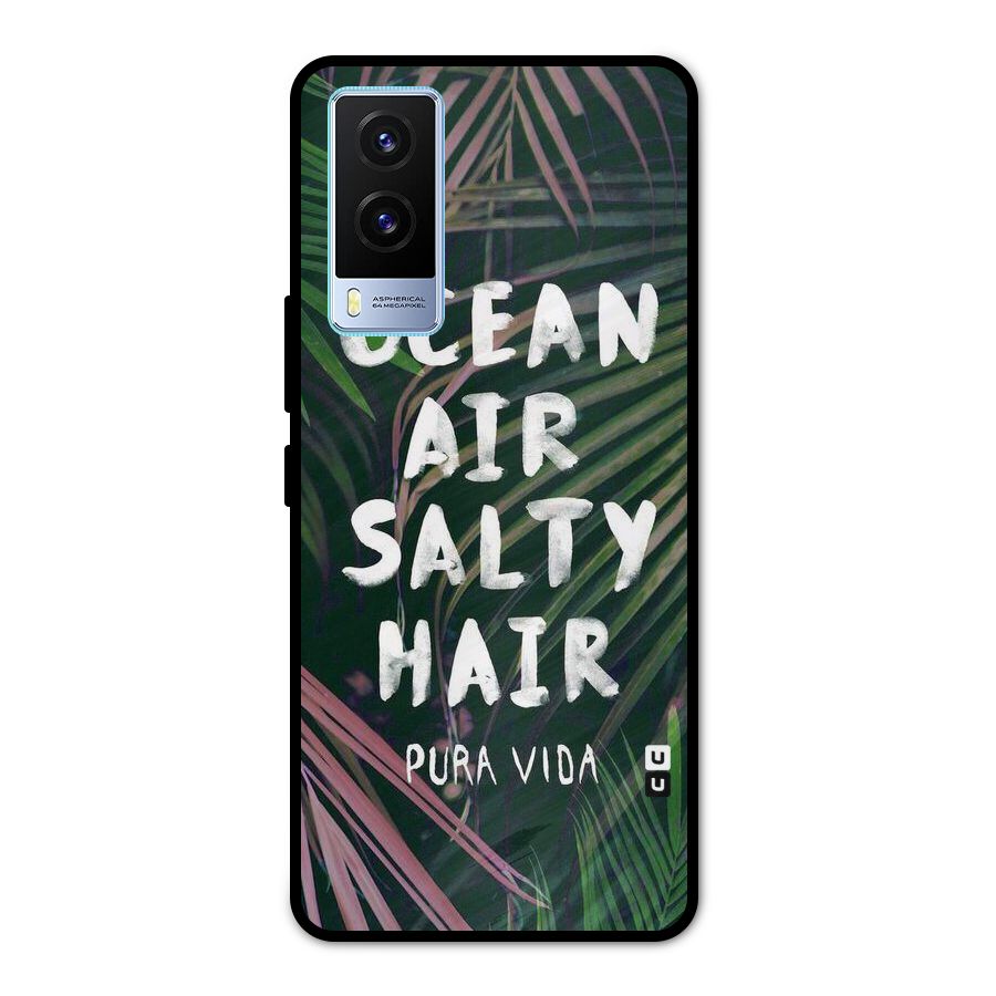 Salty Hair Metal Back Case for Vivo V21e 5G