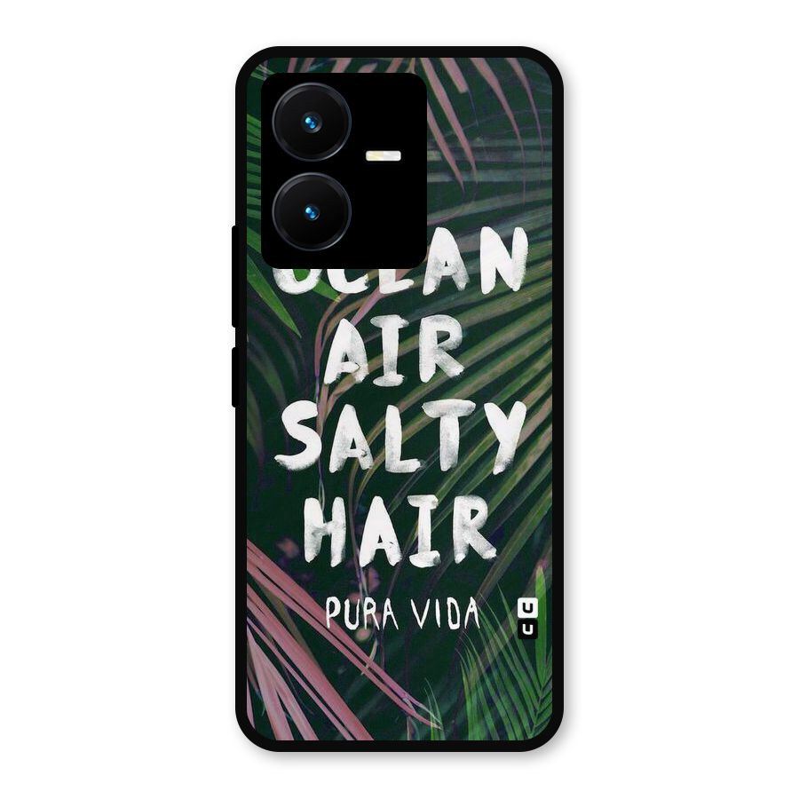 Salty Hair Metal Back Case for Vivo Y22