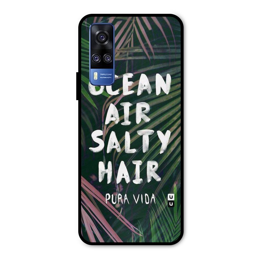 Salty Hair Metal Back Case for Vivo Y31
